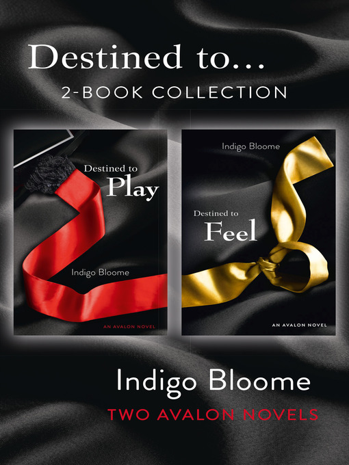 Title details for 'Destined to...' 2-Book Collection by Indigo Bloome - Wait list